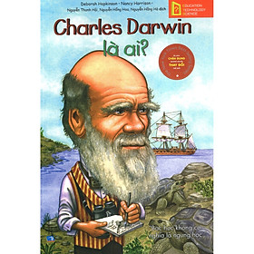 [Download Sách] Bộ Sách Chân Dung Những Người Thay Đổi Thế Giới - Charles Darwin Là Ai? (Tái Bản) (Tặng kèm Tickbook)