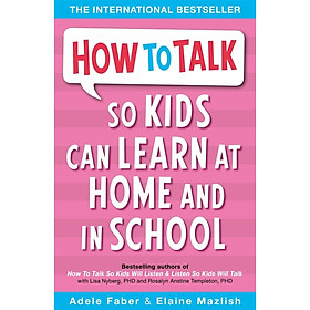 Hình ảnh Sách tiếng Anh - How To Talk So Kids Can Learn At Home And In School