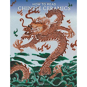 How To Read Chinese Ceramics