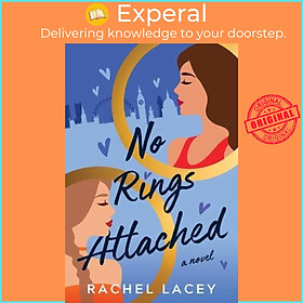 Sách - No Rings Attached : A Novel by Rachel Lacey (US edition, paperback)