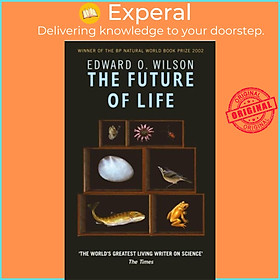 Sách - The Future Of Life by Professor Edward O. Wilson (UK edition, paperback)