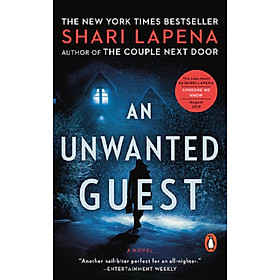 An Unwanted Guest A Novel