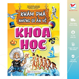 Khám phá những bí ẩn về khoa học