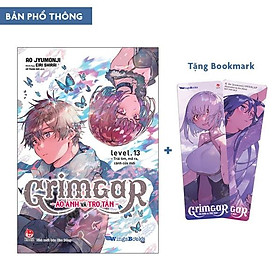 Grimgar - Ảo Ảnh Và Tro Tàn - Tập 13 - Tặng Kèm Bookmark