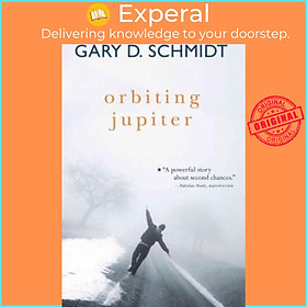 Sách - Orbiting Jupiter by Gary D. Schmidt (US edition, paperback)