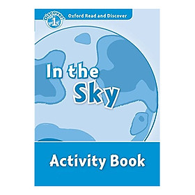 [Download Sách] Oxford Read And Discover 1: In The Sky Activity Book