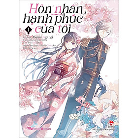 Sách - Hôn nhân hạnh phúc của tôi (manga)