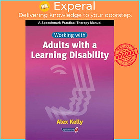 Sách - Working with Adults with a Learning Disability by Alex Kelly (UK edition, paperback)