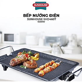 Mua Bếp Nướng Điện Sunhouse SHD4607  Công Suất 1500W  Phủ Chống Dính Whitford (USA) Phủ Đá Hoa Cương  Hàng Chính Hãng