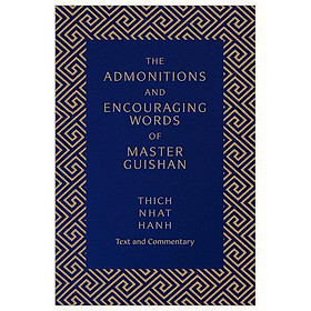 The Admonitions And Encouraging Words Of Master Guishan Text And Commentary