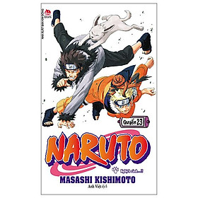 Naruto - Tập 23: Nghịch Cảnh…!! (Tái Bản 2022)