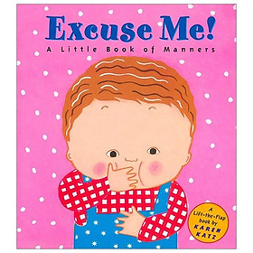 Ảnh bìa Excuse Me!: a Little Book of Manners