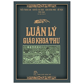 Luân Lý Giáo Khoa Thư (Tái Bản)