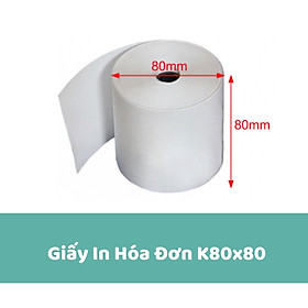 Giấy In Bill K80 - Giấy In Nhiệt K80 Đường Kính 80mm