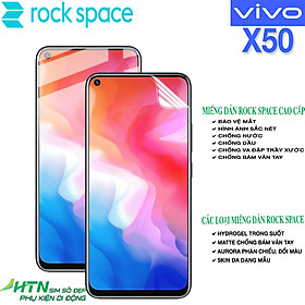 Mua Miếng dán màn hình điện thoại bảo vệ mắt cho Vivo X50 cao cấp Rock Space - Dán dẻo PPF hydrogel công nghệ mới có mẫu mặt sau lưng máy - Hàng chính hãng