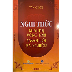 Nghi Thức Khai Thị Vong Linh & Sám Hối Ba Nghiệp - Văn Võ