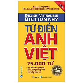 Từ Điển Anh – Việt 75.000 Từ (Tái Bản)