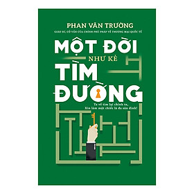 [Tải ebook] Một Đời Như Kẻ Tìm Đường PDF
