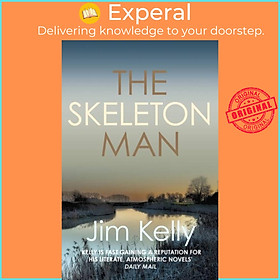 Sách - The Skeleton Man - The gripping mystery series set against the Cambridgeshir by Jim Kelly (UK edition, paperback)