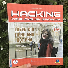 Sách - Hacking Your English Speaking - Luyện Nói Tiếng Anh Đột Phá - Học Kèm App Online