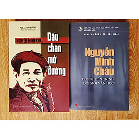 [Download Sách] Nguyễn Minh Châu: Dấu chân mở đường - Trong tiến trình đổi mới văn học Việt Nam