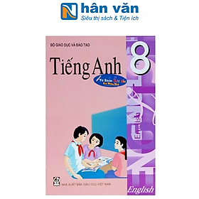 Download sách Sách - Tiếng Anh Lớp 8 - Kèm File Âm Thanh