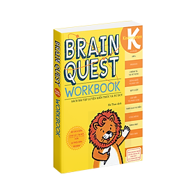 Sách brain quest workbook kindergarten phát triển tư duy iq cho bé ( 5 - 6 tuổi )