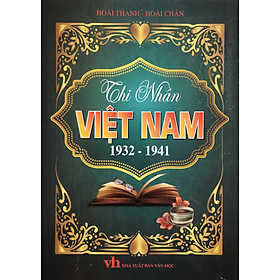 Hình ảnh Thi Nhân Việt Nam [1932-1941]