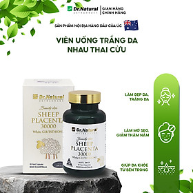 Viên Uống Trắng Da Nhau Thai Cừu Dr Natural Beauty Skin Sheep Placenta 30000 White Glutathione 60 Viên - Hàng Chính Hãng