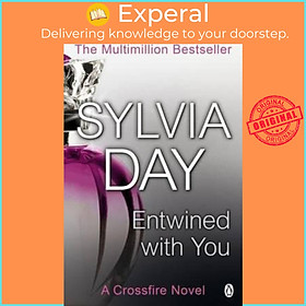 Sách - Entwined With You : Crossfire Book 3 by Sylvia Day (UK edition, paperback)
