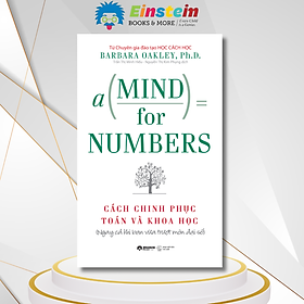 Hình ảnh Sách - A Mind For Numbers - Cách Chinh Phục Toán Và Khoa Học - Alpha Books - Bìa Mềm