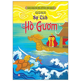 [Download Sách] Kho Tàng Truyện Cổ Tích Việt Nam - Sự Tích Hồ Gươm