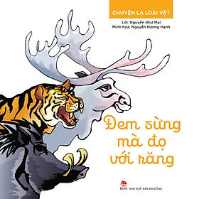 Sách Chuyện Lạ Loài Vật