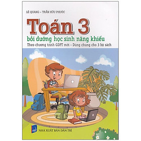 Toán bồi dưỡng học sinh năng khiếu 3