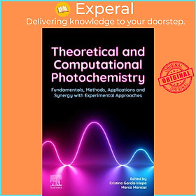 Sách - Theoretical and Computational Photochemistry : Fundamentals, Me by García Iriepa Cristina (US edition, paperback)