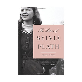 The Letters Of Sylvia Plath Vol 1