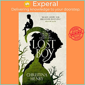 Hình ảnh Sách - Lost Boy : All children grow up except one... by Christina Henry (UK edition, paperback)