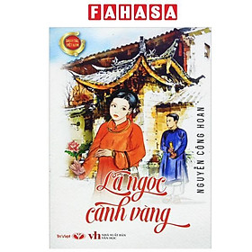 Sách - Lá Ngọc Cành Vàng (Tái Bản 2022)