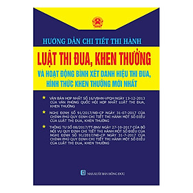 Hướng Dẫn Chi Tiết Thi Hành Luật Thi Đua, Khen Thưởng Và Hoạt Động Bình Xét Danh Hiệu Thi Đua , Hình Thức Khen Thưởng Mới Nhất