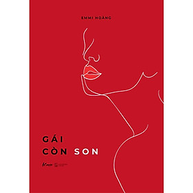 Sách - Gái còn son (Bìa mềm) (tặng kèm bookmark)