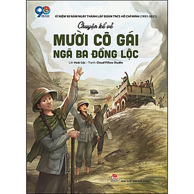 [Download Sách] Chuyện Kể Về Mười Cô Gái Ngã Ba Đồng Lộc