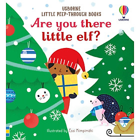 Little Peep-Through Books: Are You There Little Elf?