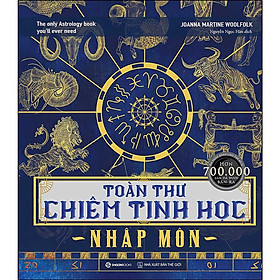 Hình ảnh Toàn Thư Chiêm Tinh Học Nhập Môn - Tác Giả: Joanna Martine Woolfolk