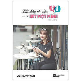 Bắt đầu từ đâu để HẾT MỘT MÌNH?!