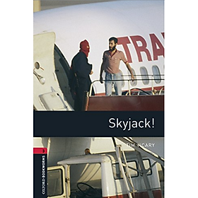 Oxford Bookworms Library (3 Ed.) 3: Skyjack! MP3 Pack