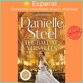 Sách - The Ball at Versailles by Danielle Steel (UK edition, paperback)