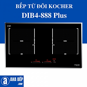 Mua Bếp từ đôi Kocher DIB4-888 PLUS - Hàng Chính Hãng