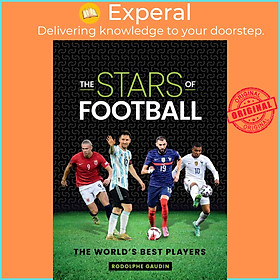 Hình ảnh Sách - The Stars of Football - The World's Best Players by Rodolphe Gaudin (UK edition, hardcover)