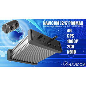 Mua Đầu ghi cao cấp Navicom J247Pro Max_Hàng chính hãng