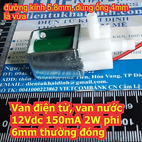 Mua Van điện tử  van nước 12Vdc 150mA 2W phi 6mm thường đóng kde7008